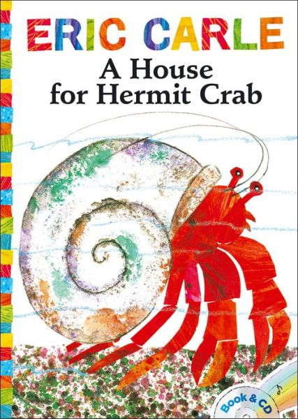 Cover for Eric Carle · A House for Hermit Crab (The World of Eric Carle) (Paperback Book) [Book and CD edition] (2013)