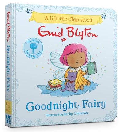Cover for Enid Blyton · The Magic Faraway Tree: Goodnight, Fairy: A Lift-the-Flap Story - The Magic Faraway Tree (Kartonbuch) (2024)