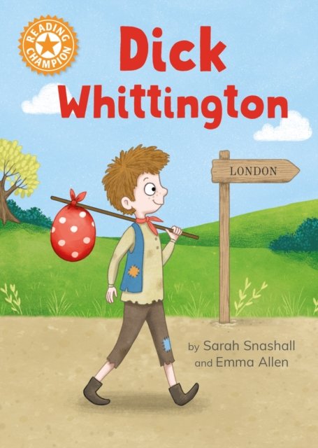 Cover for Sarah Snashall · Reading Champion: Dick Whittington: Independent Reading Orange 6 - Reading Champion (Innbunden bok) (2023)