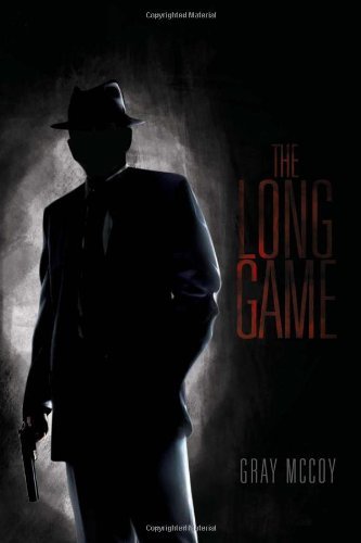 Cover for Gray Mccoy · The Long Game (Pocketbok) (2011)