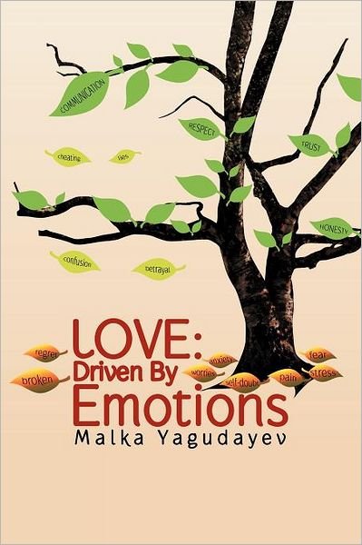 Cover for Malka Yagudayev · Love: Driven by Emotions (Pocketbok) (2012)