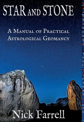 Cover for Nick Farrell · Star and Stone (hardback): A Manual of Practical Astrological Geomancy (Hardcover Book) (2022)