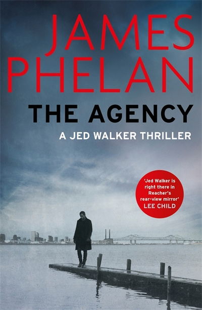 Cover for James Phelan · The Agency (Paperback Book) (2018)