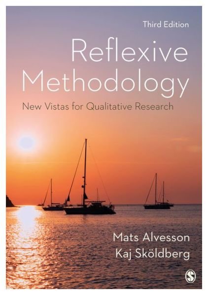 Cover for Mats Alvesson · Reflexive Methodology: New Vistas for Qualitative Research (Taschenbuch) [3 Revised edition] (2017)