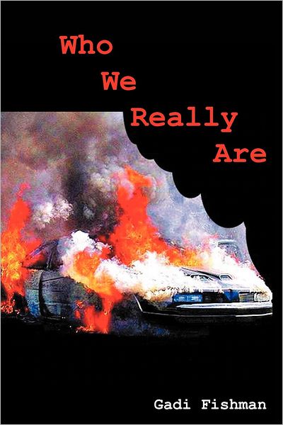 Cover for Gadi Fishman · Who We Really Are (Paperback Book) (2012)