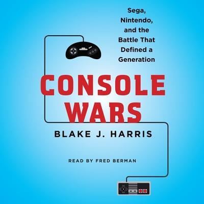 Cover for Blake J. Harris · Console Wars (CD) (2014)