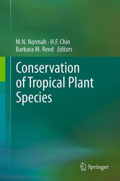 Cover for M N Normah · Conservation of Tropical Plant Species (Paperback Book) (2014)