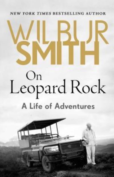 Cover for Wilbur Smith · On Leopard Rock (Hardcover bog) (2018)