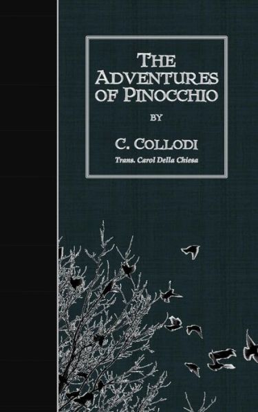 Cover for C Collodi · The Adventures of Pinocchio (Paperback Book) (2015)