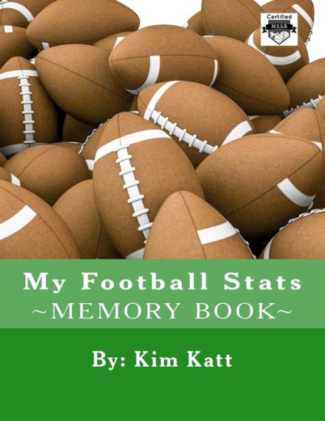 Cover for Kim Katt · My Football Stats (Paperback Book) (2015)