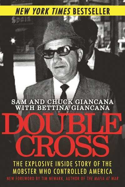 Cover for Sam Giancana · Double Cross The Explosive Inside Story of the Mobster Who Controlled America (Paperback Book) (2016)