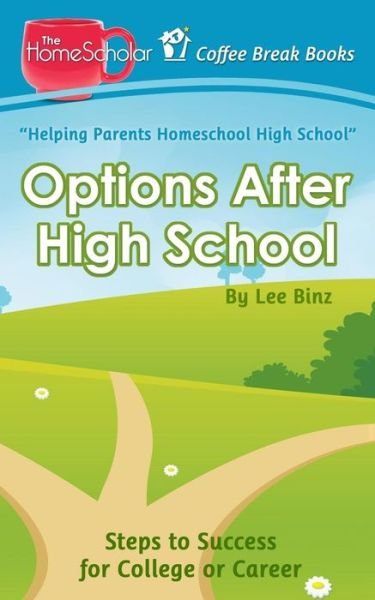 Cover for Lee Binz · Options After High School (Paperback Bog) (2018)