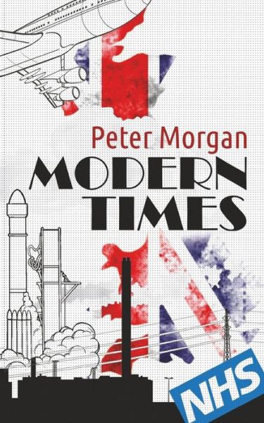 Cover for Peter Morgan · Modern Times (Paperback Book) (2015)