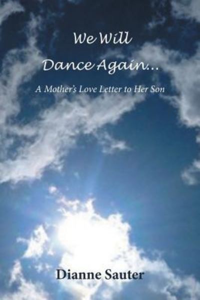 Cover for Dianne Sauter · We Will Dance Again (Paperback Book) (2016)