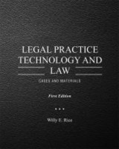 Cover for Willy E. Rice · Legal Practice Technology and Law: Cases and Materials (Paperback Bog) (2016)