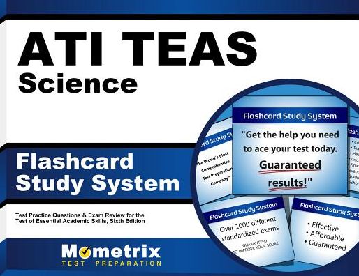 Cover for TEAS Exam Secrets Test Prep Team · ATI TEAS Science Flashcard Study System : TEAS 6 Test Practice Questions &amp; Exam Review for the Test of Essential Academic Skills, Sixth Edition (Paperback Book) (2016)
