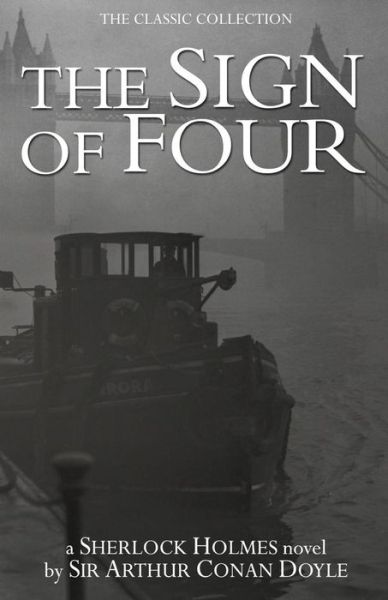 The Sign of Four - Sir Arthur Conan Doyle - Książki - Createspace - 9781517569242 - 29 września 2015