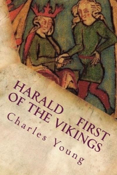 Cover for Charles Young · Harald First of the Vikings (Paperback Book) (1911)