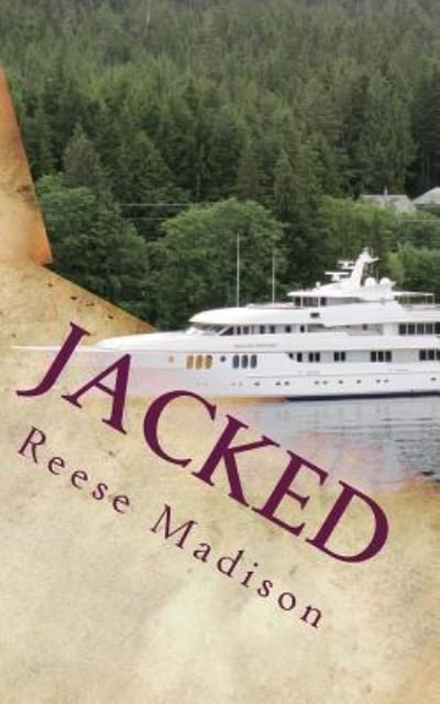 Cover for Reese Madison · Jacked (Paperback Book) (2016)