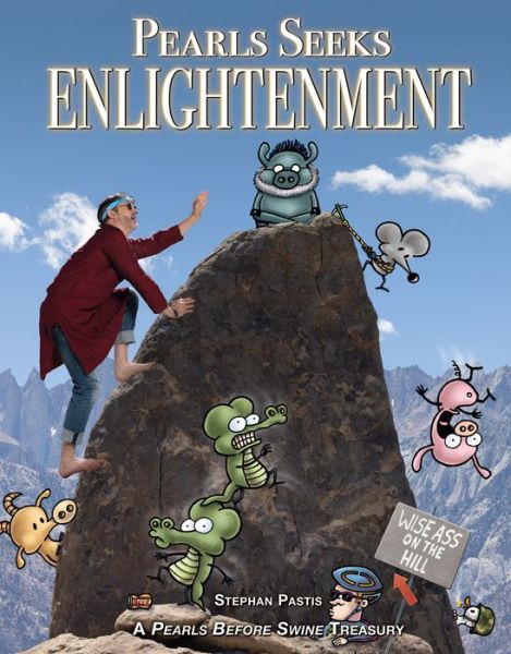 Cover for Stephan Pastis · Pearls Seeks Enlightenment: A Pearls Before Swine Treasury - Pearls Before Swine (Paperback Bog) (2023)