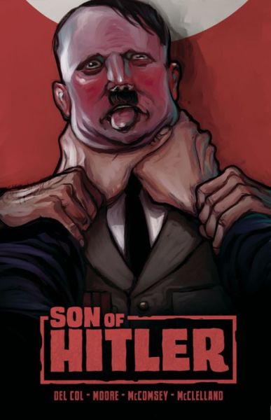 Cover for Anthony Del Col · Son of Hitler (Hardcover Book) (2018)