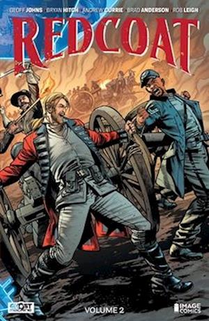 Cover for Geoff Johns · Redcoat Vol 02: American Icons (Paperback Book) (2025)