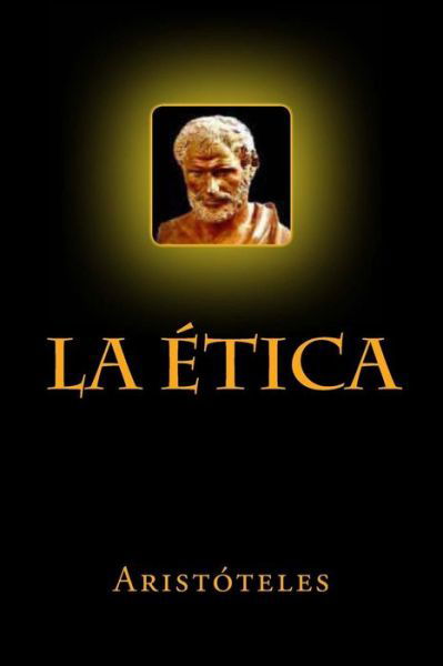 Cover for Aristoteles · La Etica (Paperback Book) (2016)