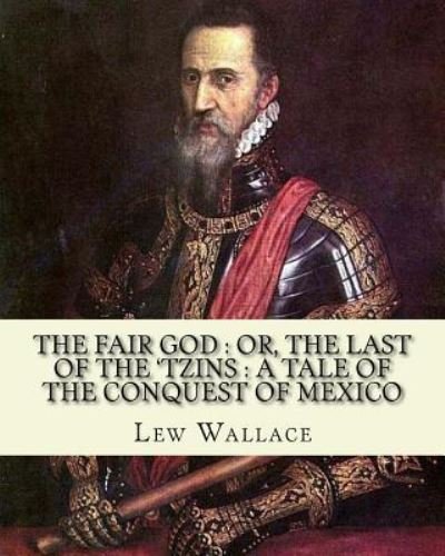 Cover for Lew Wallace · The fair god (Paperback Book) (2016)