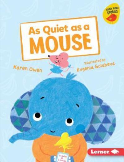 Cover for Karen Owen · As Quiet As a Mouse (Book) (2019)