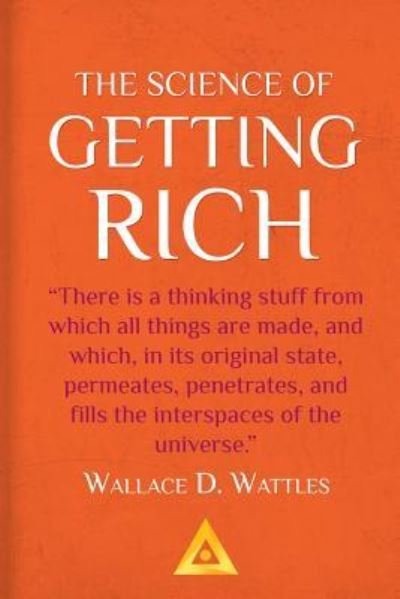 Cover for Wallace D Wattles · The Science of Getting Rich - A Success Classic (Paperback Book) (2017)
