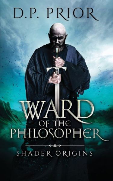 Cover for D P Prior · Ward of the Philosopher (Paperback Bog) (2017)