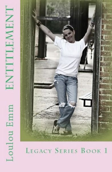 Cover for Loulou Emm · Entitlement (Paperback Book) (2017)