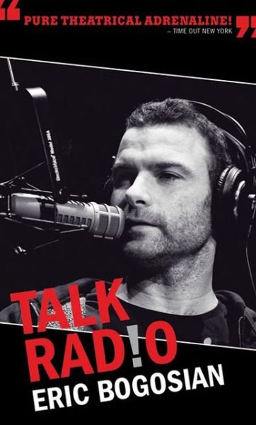 Cover for Eric Bogosian · Talk Radio (Taschenbuch) [Tcg edition] (2007)