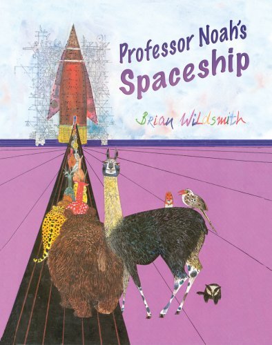 Cover for Brian Wildsmith · Professor Noah's Spaceship (Hardcover Book) (2008)