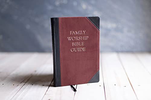 Cover for Joel R. Beeke · Family Worship Bible Guide (Leather Book) (2022)