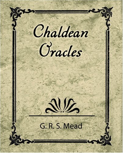 Cover for G. R. S. Mead · Chaldean Oracles (Paperback Book) (2007)