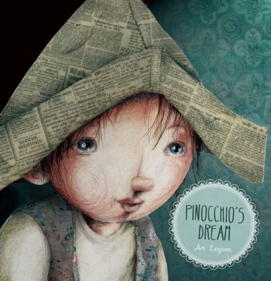 Cover for An Leysen · Pinocchio's Dream (Hardcover Book) (2015)