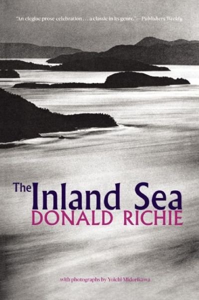 Cover for Donald Richie · The Inland Sea (Paperback Bog) (2015)