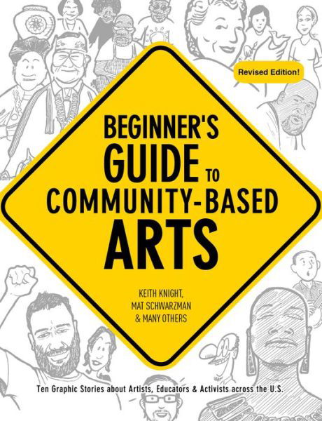 Cover for Beginner's Guide to Community-Based Arts, 2nd Edition (Paperback Book) (2017)