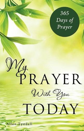 Cover for Allen Tyndall · My Prayer with You Today (Paperback Book) (2011)