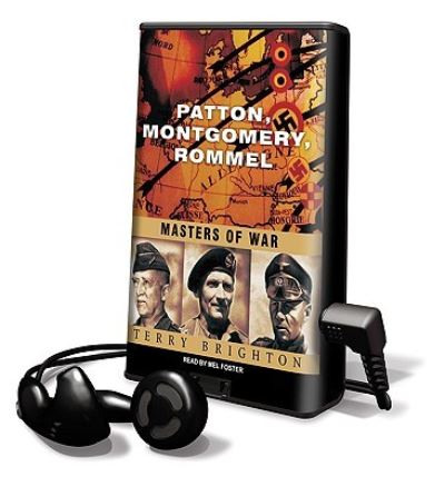 Cover for Terry Brighton · Patton, Montgomery, Rommel (MISC) (2010)