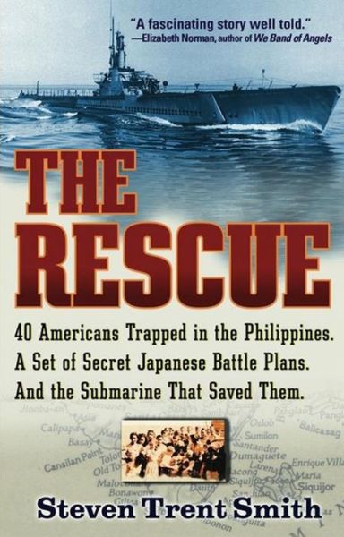 Cover for Steven  Trent Smith · The Rescue: a True Story of Courage and Survival in World War II (Hardcover Book) (2003)
