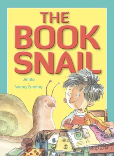 The Book Snail - Jin Bo - Kirjat - Phoenix International Publications, Inc - 9781640740242 - lauantai 1. syyskuuta 2018