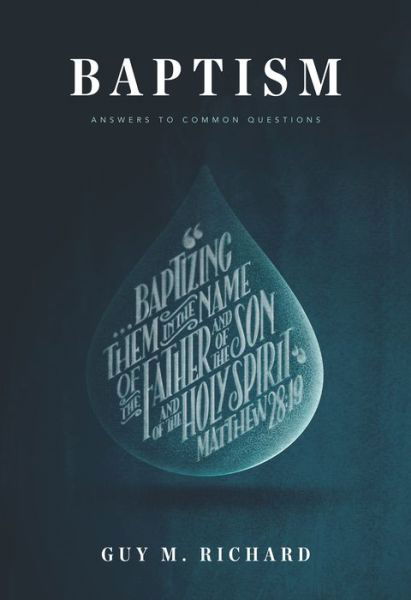 Cover for Dr. Guy M. Richard · Baptism (Paperback Book) (2019)