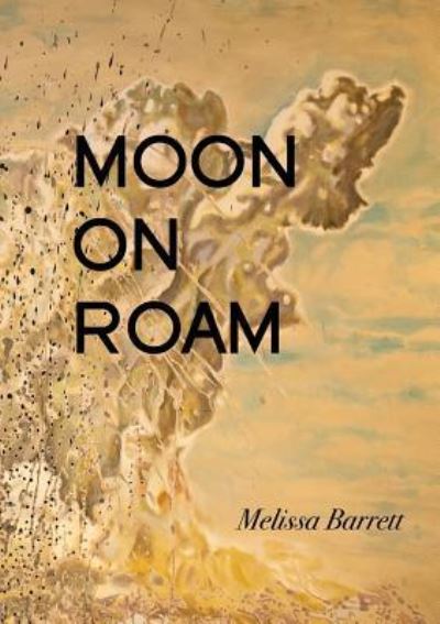 Cover for Melissa Barrett · Moon on Roam (Paperback Book) (2019)