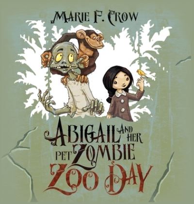 Cover for Marie F Crow · Zoo Day (Hardcover Book) (2020)