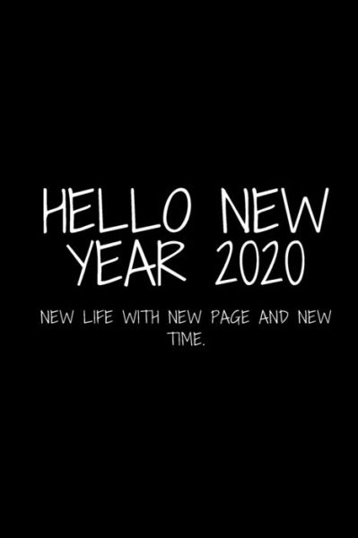 Cover for Notebook Journal · Hello New Year 2020 (Paperback Book) (2019)