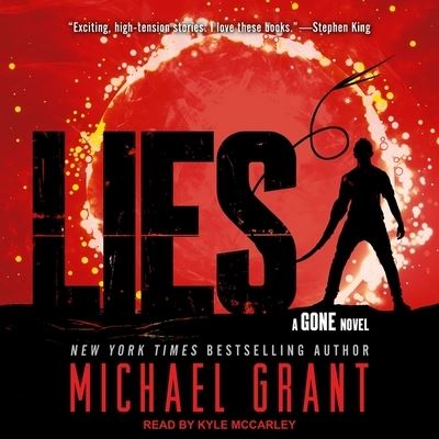 Lies - Michael Grant - Muzyka - Tantor Audio - 9781665293242 - 27 grudnia 2016