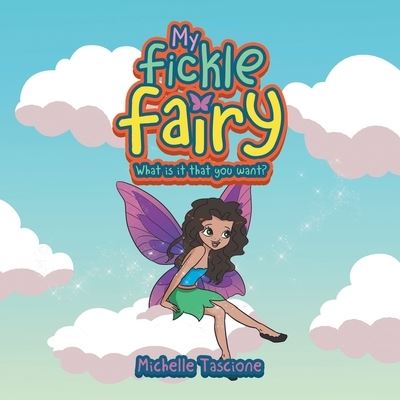 Cover for Michelle Tascione · My Fickle Fairy (Paperback Book) (2021)