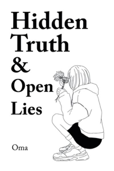 Cover for Oma · Hidden Truth and Open Lies (Bok) (2022)